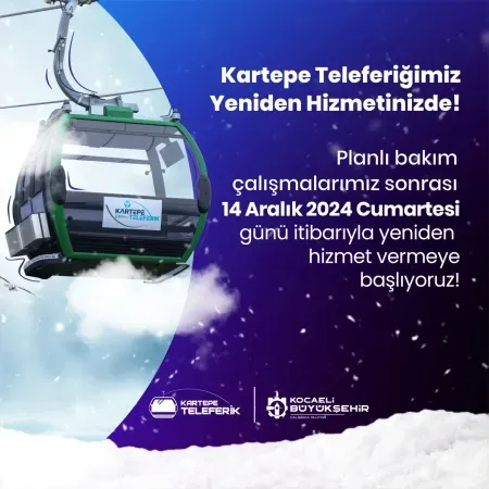 Kartepe teleferiğin bakımları tamamlandı!